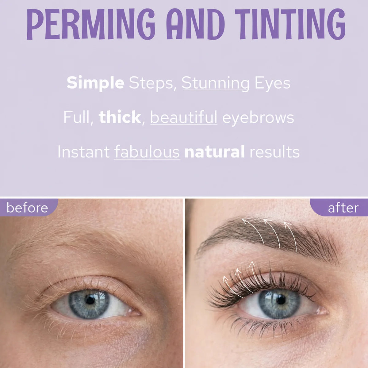 Before and after close-up showing lifted darker lashes and a more defined tinted eyebrow after treatment.