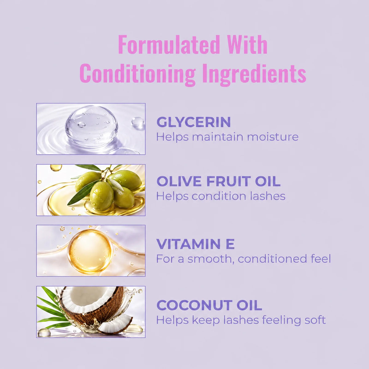 Conditioning ingredient graphic featuring glycerin, olive fruit oil, vitamin E and coconut oil.