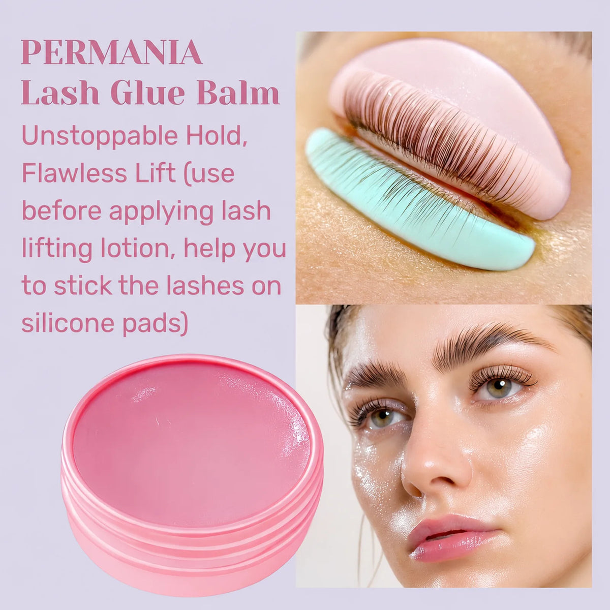PERMANIA lash glue balm shown with close-ups of lashes fixed to silicone pads and a model after a lash lift.